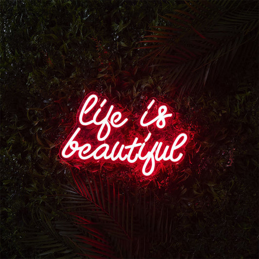 life is beautiful neon light